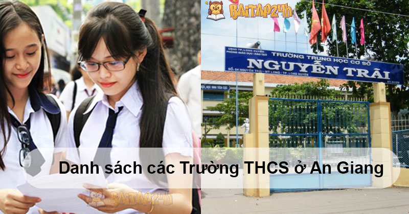 Danh sách các Trường THCS ở An Giang