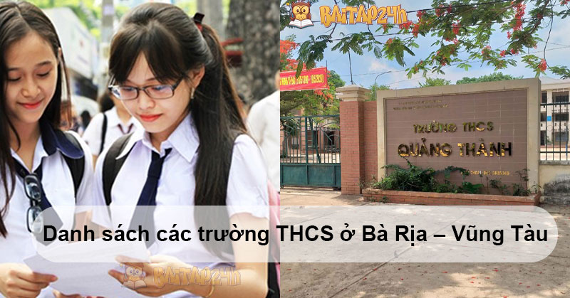 Danh sách các trường THCS ở Bà Rịa – Vũng Tàu