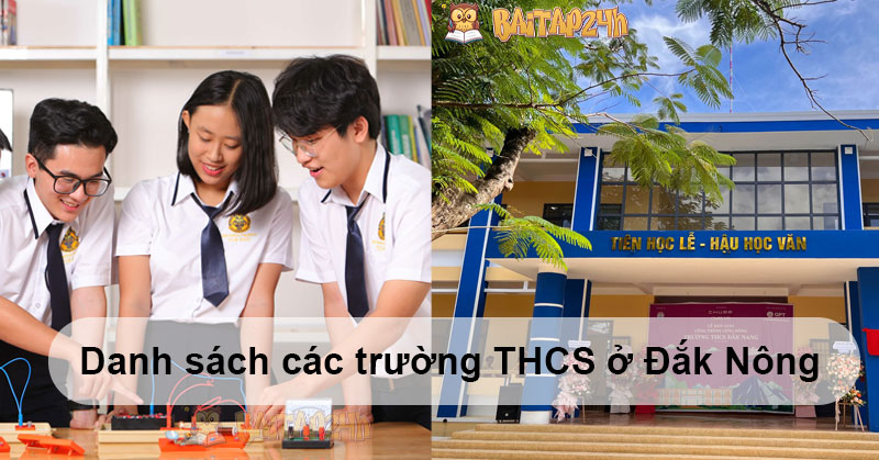 Danh sách các trường THCS ở Đắk Nông