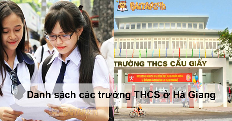 Danh sách các trường THCS ở Hà Giang