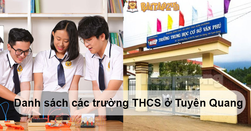 Danh sách các trường THCS ở Tuyên Quang