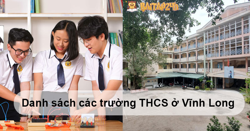 Danh sách các trường THCS ở Vĩnh Long