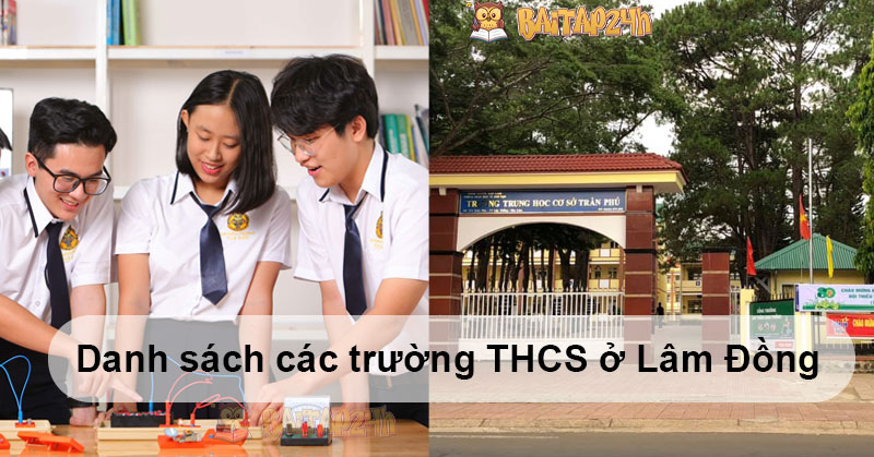 Danh sách các trường THCS ở Lâm Đồng