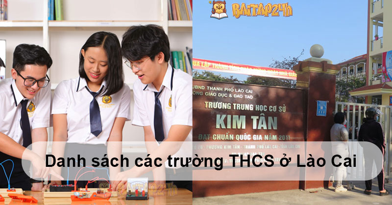 Danh sách các trường THCS ở Lào Cai