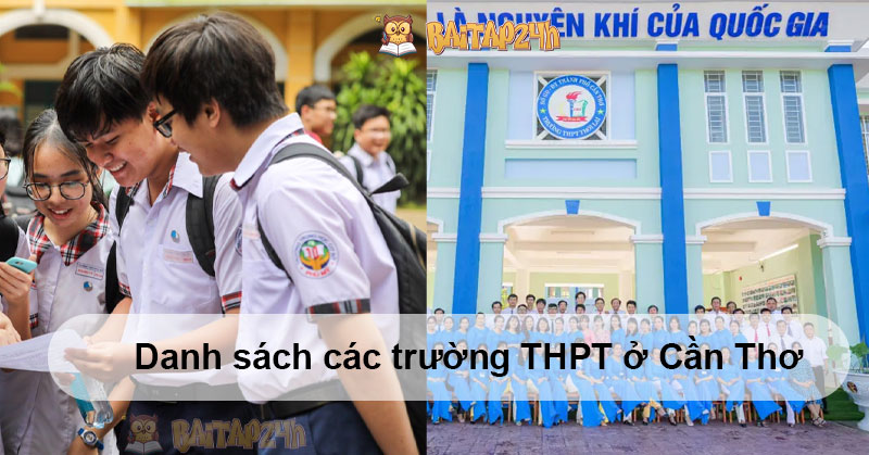 Danh sách các trường THPT ở Cần Thơ