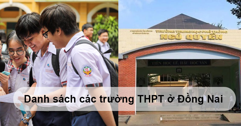 Danh sách các trường THPT ở Đồng Nai