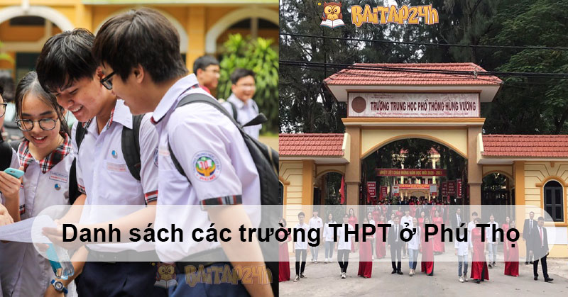 Danh sách các trường THPT ở Phú Thọ