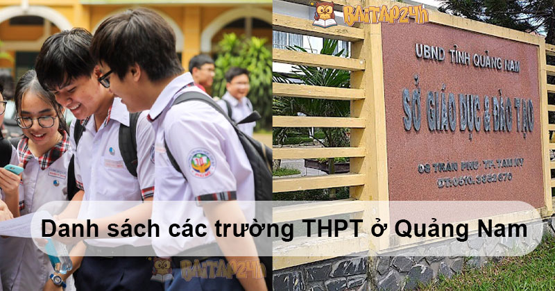 Danh sách các trường THPT ở Quảng Nam