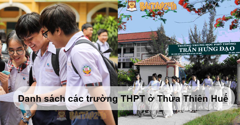 Danh sách các trường THPT ở Thừa Thiên Huế