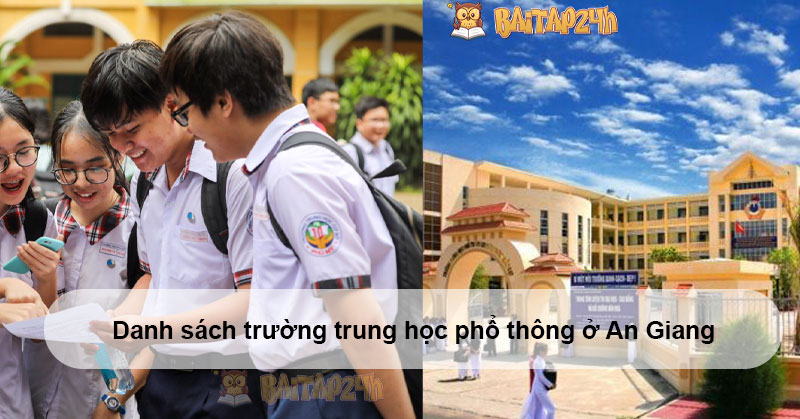 Danh sách trường trung học phổ thông ở An Giang