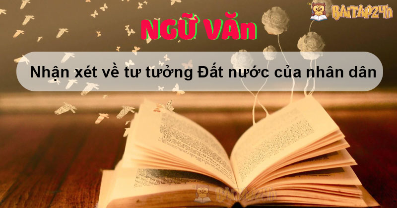 Nhận xét về tư tưởng Đất nước của nhân dân - Nguyễn Khoa Điềm