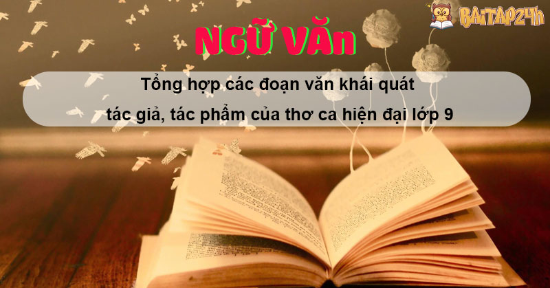 Tổng hợp tác giả tác phẩm của thơ ca hiện đại lớp 9